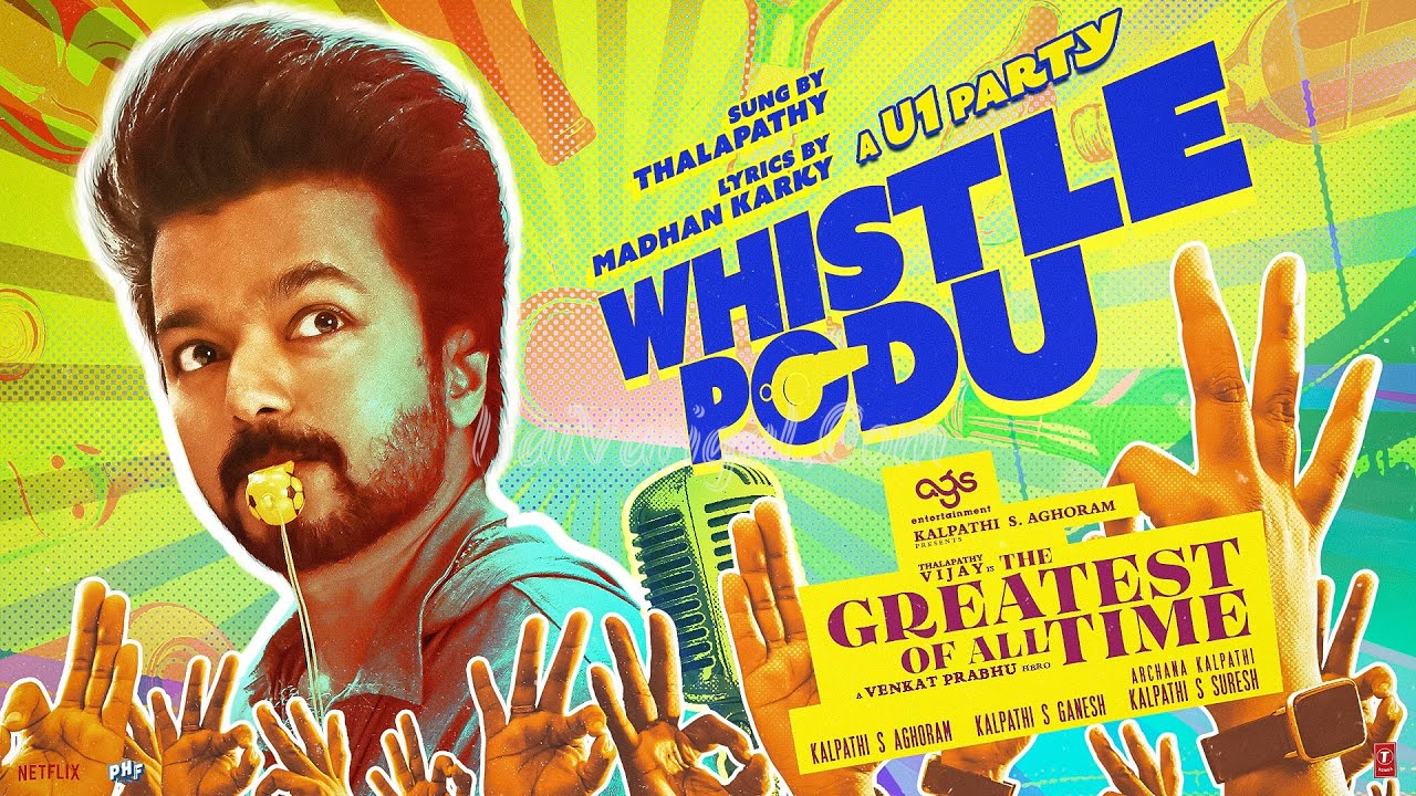 Whistle Podu Song Lyrics Poster